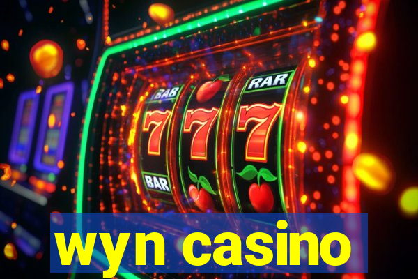 wyn casino